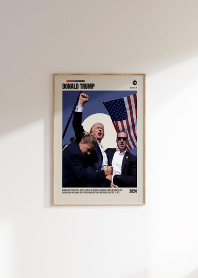 Donald Trump Poster | Historic Donald Trump Fight Poster | Trump Ear Merch | MAGA Print | Pennsylvania Rally | Make America Great Again