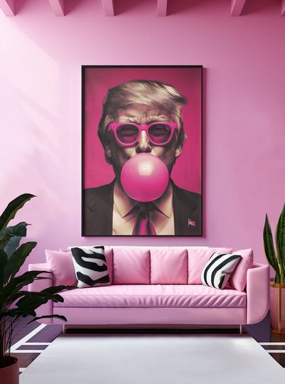 President Donald Trump - Pink Sun Glasses Trump Bubble Gum - Trump Wall Art