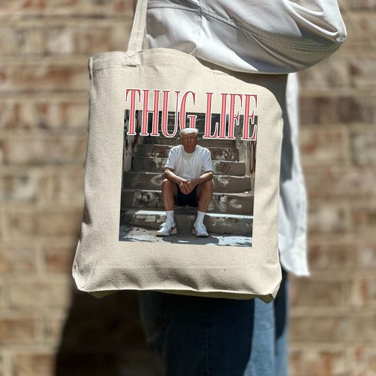 Trump Thug Life Tote Bag, Legend Trump Tote Bag,Trump Tote Bag, Pro America Bag, Trump 2024 Bag,Republican Tote Bag,Cute Tote Bag,Canvas Bag