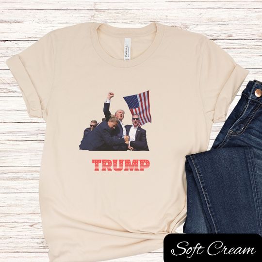 Iconic Donald Trump Assassination Shirt Fight Never Surrender Ultra MAGA July 13 Trump 45 47 2024 Rally Gunshot Picture Victory Pennsylvania
