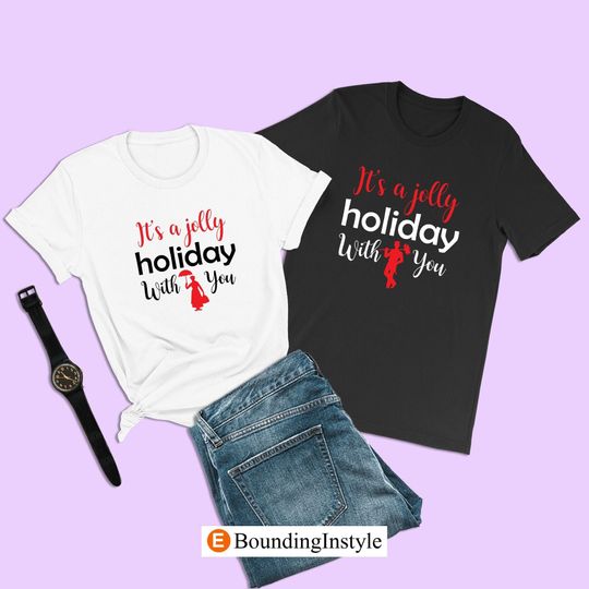 Disney Easter World Shirts, Mary Poppins Shirts, Jolly Holiday With You, Mary Poppins and Bert, Couples Disney Shirts, Disney Family Shirts