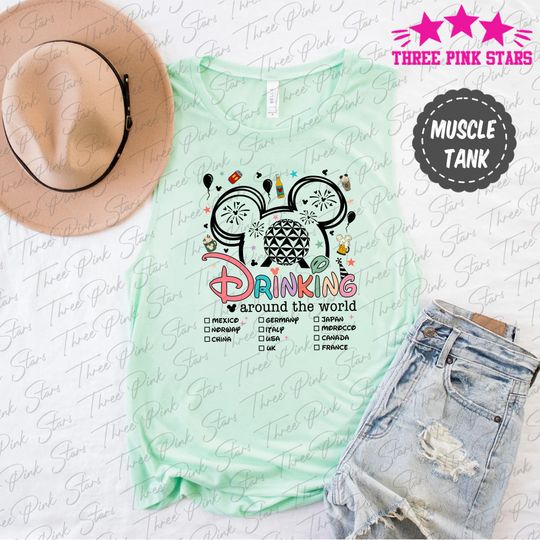 Epcot Drinking Muscle Tank, Drinking Around The World Tank Top, Epcot Food and Wine Festival Tank Top E5258