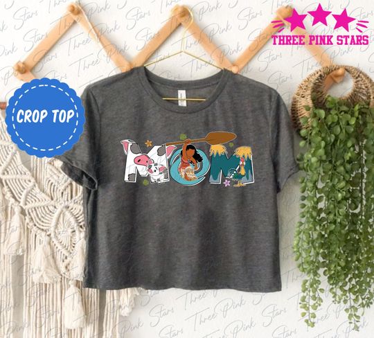 Moana Mom Crop Top, Funny Mom Birthday for Moana Party Crop Tee E5119