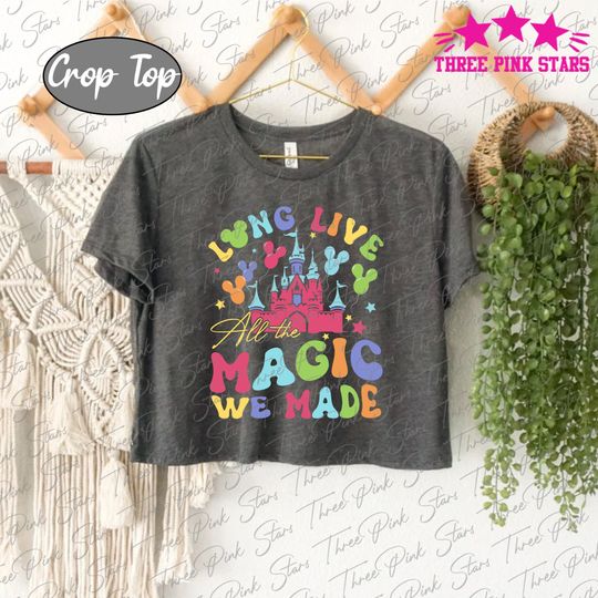 Cinde Castle Crop Top, Long Live All The Magic We Made Crop Tee, The 1971 Castle Crop Tee, Magical Vacation, Magic Kingdom E5163