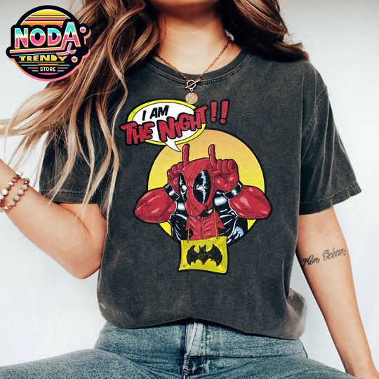 Vintage Marvel Deadpool Meme Shirt, I Am The Night T-shirt, Avengers Campus, Marvel Comics, Mcu Fan, Disneyland Hollywood Studios Tee