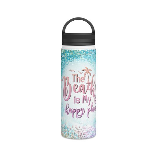 The Beach is My Happy Place Stainless Steel Water Bottle, Handle Lid