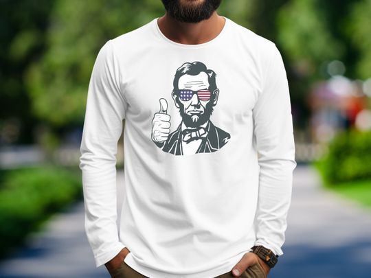Abraham Lincoln Patriotic Longsleeve, Patriotic Shirt, American Flag Tee, Cool Patriotic Tee, Historical Shirt, Trump Shirt,Election Shirt