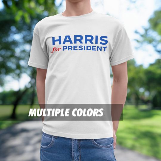 Kamala Harris 2024 President T-Shirt | 100% Cotton | Kamala Harris 2024 Presidential Election | Democrat Party | Vote Blue | Multiple Colors
