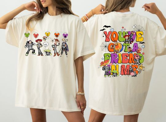 Comfort Colors You've Got a Friend In Me Shirt,Toy Story Halloween T-Shirt, Toy Story Skeleton Shirt,Disney Halloween Tee, Halloween Friends