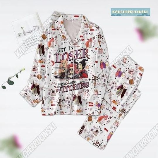 Sanderson Sisters Pajamas Set, Get In Loser Were Going Witching Bridesmaid Pajamas, Hocus Pocus Witching Set Of Pajamas