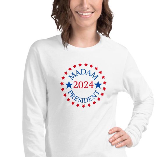 Madam President 2024 long sleeved tee, Kamala Harris tee, election, vote, the future is female, first woman, Unisex Long Sleeve Tee