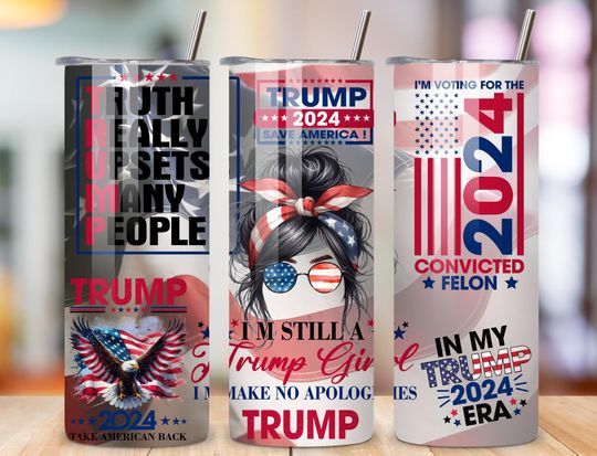 Trump 2024, voting for the felon, Donald Trump, 20oz Skinny Tumbler Wrap, Sublimation Design, Straight Tumbler