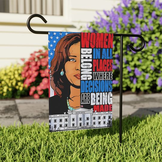 Kamala Harris Women Belong Garden | Walkway | House Banner, Kamala Flag