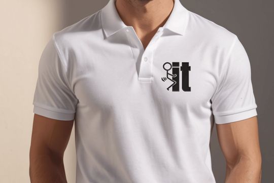 Embroidered F It Polo, Fuck It Shirt, Screw It T-Shirt, Sarcastic Birthday Gift, Adult Humor Tee, Funny Gift for Dad