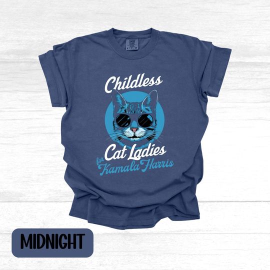 Childless Cat Ladies Tshirt, Kamala Harris 2024 T-Shirt, Kamala 2024, Election 2024 Tee, Childless Cat Lady Tee, Kamala 2024, Kamala Tshirt