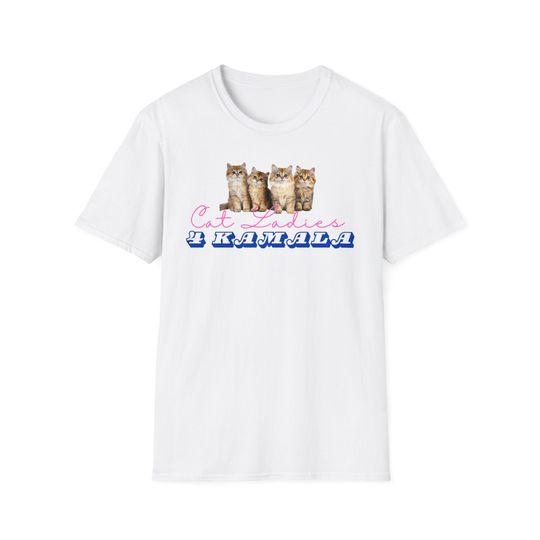 Cat Ladies 4 Kamala Unisex Softstyle T-Shirt