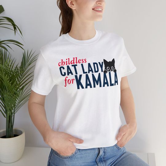 Kamala Harris Shirt, Childless Cat Lady for Kamala, Bella Canvas 3001 Unisex T-Shirt