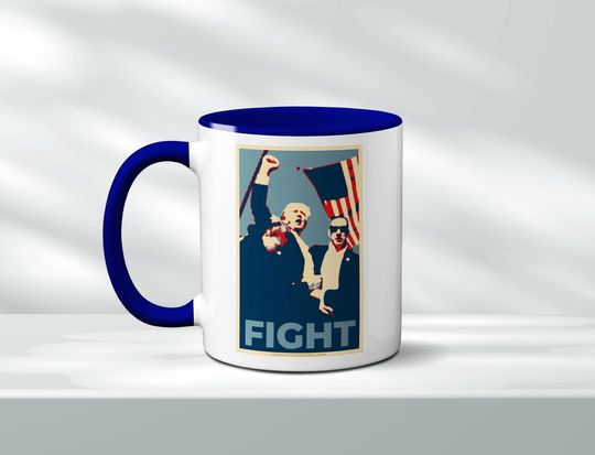 President Trump Fight Mug, Flag Mug, Patriotic Trump Mug, Trump 2024, Fight Mug, Republican Party Mug