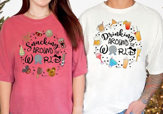Disney Epcot Shirt, Disney Trip Shirt, Disney Family Shirt, Snacking Around The World Shirt, Drinking Around The World Shirt