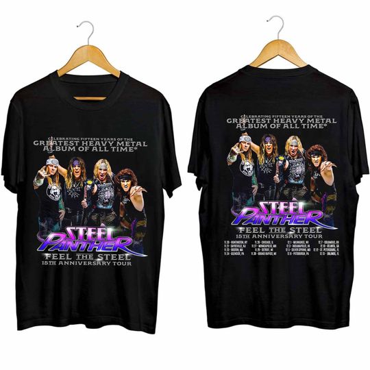 Steel Panther - Feel the Steel 15th Anniversary Tour 2024 Shirt, Steel Panther Band Fan Shirt, Steel Panther 2024 Concert Shirt