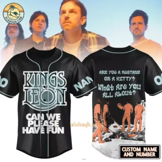 Kings Of Leon Rock Band Can We Please Have Fun Custom Baseball Jersey | Music Tour Outfit | Summer Streetwear For Unisex