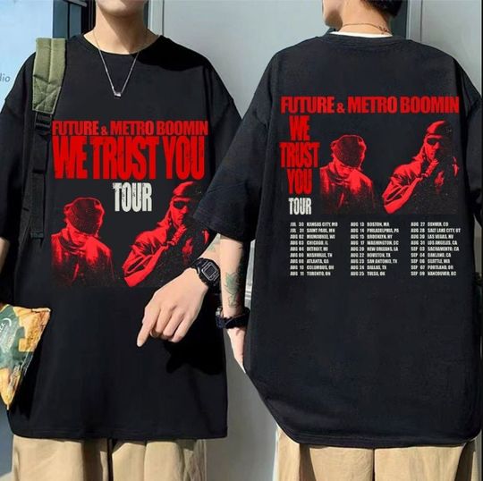 Future and Metro Boomin We Trust You 2024 Tour Shirt, Future & Metro Boomin 2024 Concert Shirt, Hip Hop Rap Tee, We Don't Trust You Shirt