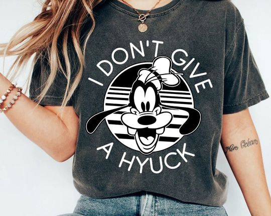 Goofy I Don't Give A Hyuck Shirt, Goofy Shirt, Disney World Shirt, Matching Disney Shirt, Disneyland Trip Shirt, Disney Vacation Shirt