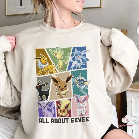 Eevee Evolution Sweatshirt | Jolteon Glaceon Leafeon Shirt | All About Eevee Shirt | Pkm Character Lovers Shirt | Eevee Japanese Anime Shirt