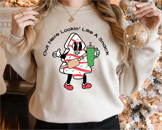 Boojee Out Here Lookin Like A Snack Sweatshirt, Christmas Tree Cake Sweatshirt, Boojee Christmas Shirt