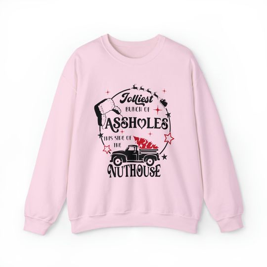 Griswold Christmas Sweatshirt, Jolliest Bunch of Assholes This Side of the Nuthouse Sweatshirt, Funny Christmas Gift