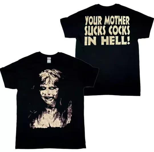 Vintage 2000s The Exorcist Movie Your mother sucks cocks in hell! T-Shirt