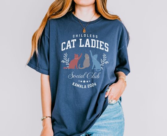Childless Cat Lady Kamala Shirt, Kamala Harris President 2024 Shirt, Womens Power, Girl Power, Democrat T-shirt, Equal Rights, Election 2024