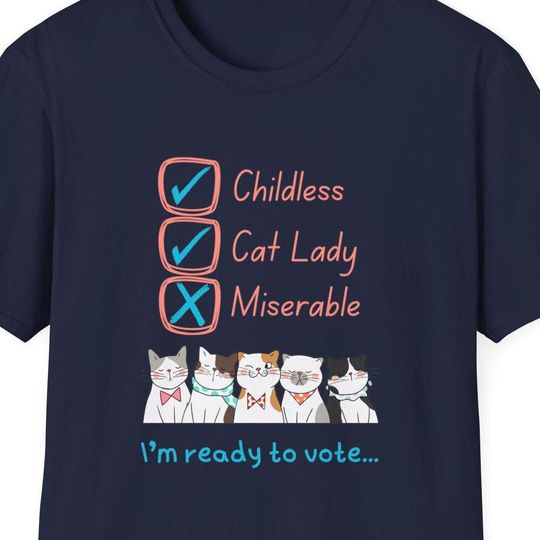 Childless Cat Lady Shirt, Kamala Harris Shirt, Kamala Harris 2024