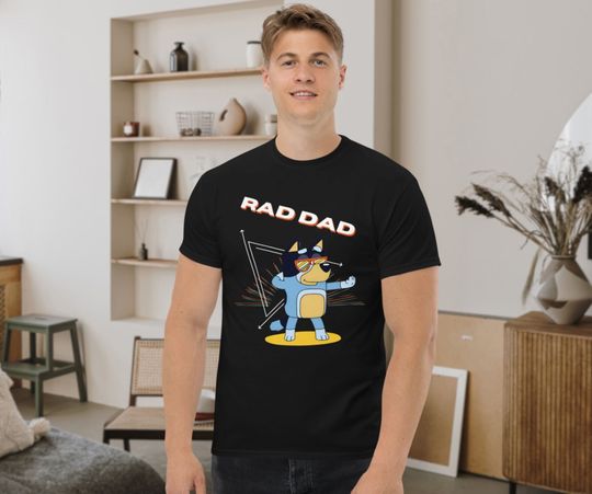 BlueyDad T-Shirt | BlueyDad Rad Dad Shirt | BlueyDad Dad | BlueyDad Cool Dad | Dad Gift BlueyDad Shirt | Father's day gift