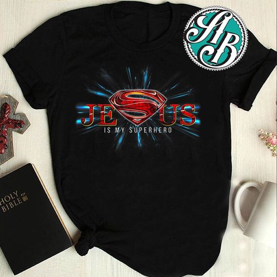 Jesus Shirt, Jesus Gift, Religious Shirt, Religious Gift, Christian Gift, Jesus is my Superhero T-Shirt, god shirts, i love jesus t shirt