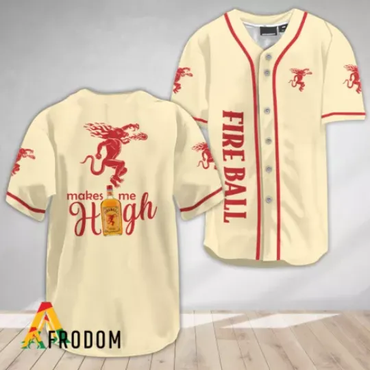 Fireball Whiskey Make Me High Printed Baseball Shirt