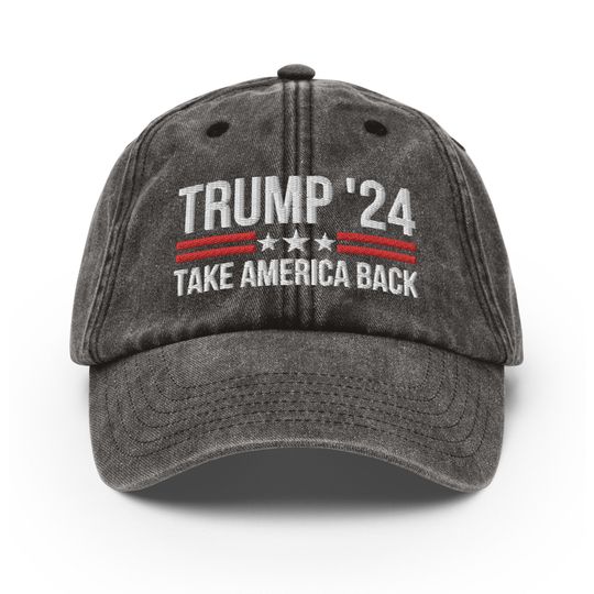 TRUMP 2024 Take America Back Hat, Take America Back Vintage Hat, President Trump Cap, MAGA 2024 Dad Hat, Republican Gifts, Conservative Hats