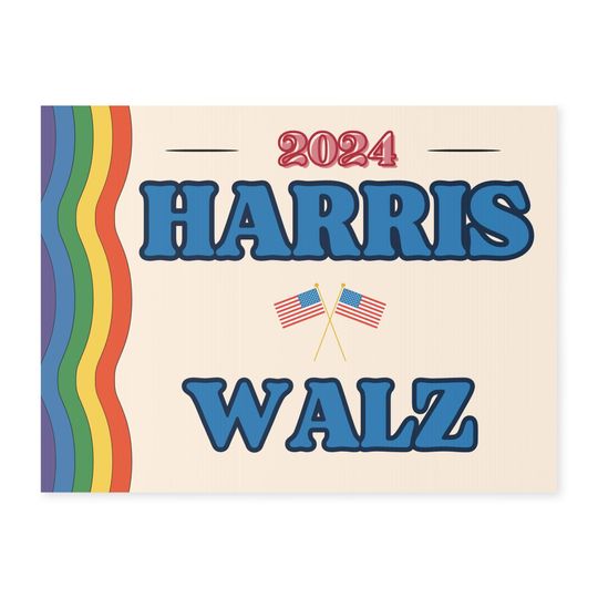 Brand New HARRIS WALZ Lgbtq+ Yard Sign