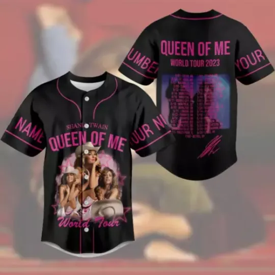 Shania Twain Queen Of Me 2023 Personalized Baseball Jersey Shirt