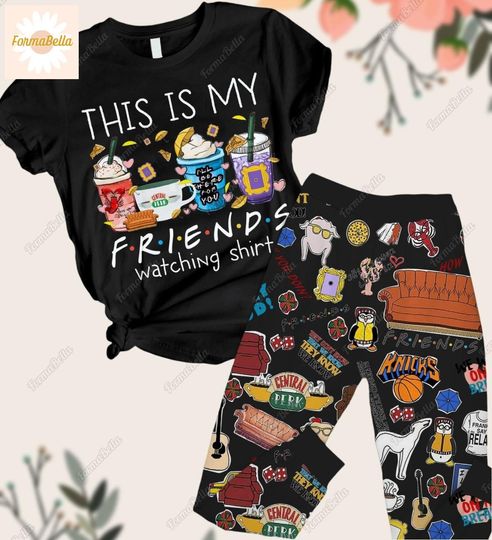 Friends Pajamas Set, This Is My Friends Watching Shirt, Friends Pajamas Pants, Friends TV Series Pjs, Chandler Bing Friends Pajamas