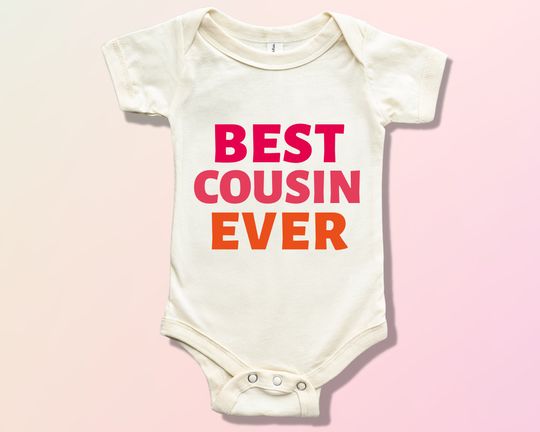 Best Cousin Ever Onesie, New Cousin Toddler Shirt, Newborn Baby Bodysuit, Gift For Cousin, Future Cousin Onesie, Baby Shower Gift