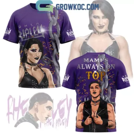 Rhea Ripley Mami’s Always On Top T-Shirt