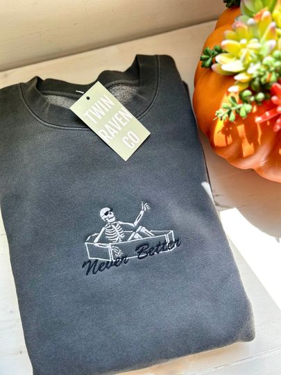 Skeleton Never Better Vintage Style Embroidered Halloween Sweater