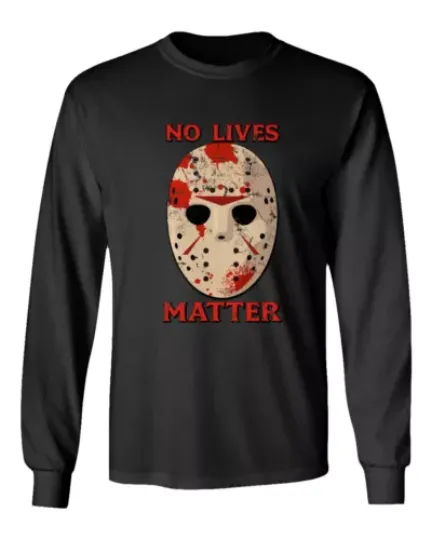 Friday 13th Halloween No lives Matter Halloween Horror Men's Long Sleeve T-Shirt
