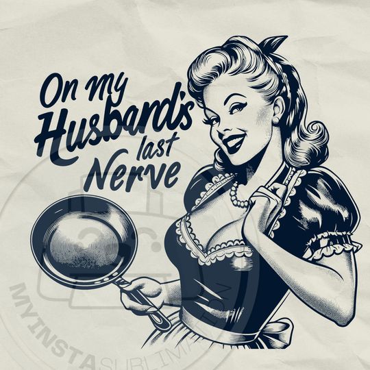On My husbands last nerve Shirt| funny retro design for Tees | Snarky Shirt| Funny wife Shirt| funny mom Shirt| trendy vintage
