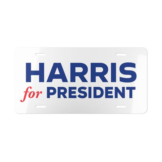Harris For President Vanity Plate Kamala Harris 2024 Plate Democrat 2024 Kamala Harris