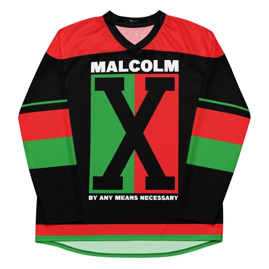 Malcolm X By Any Means Necessary - Black Heritage Hockey Jersey