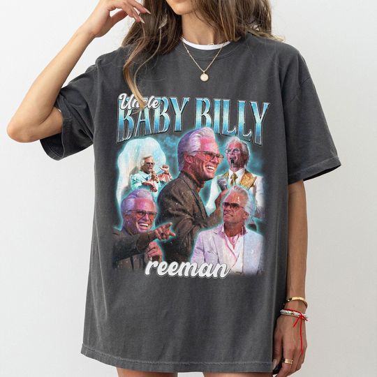 Uncle Baby Billy Righteous Gemstones Humor T-shirt, Short-Sleeve Unisex Sweatshirt, Retro Uncle Baby Billy Wash Oversized Hoodie