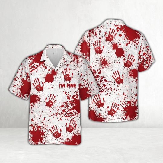 Bloody Hands Halloween Hawaiian Shirt, I'm Fine Halloween Button Down Shirt, Blood Splatter Creepy Halloween Shirt, Spooky Halloween Shirt