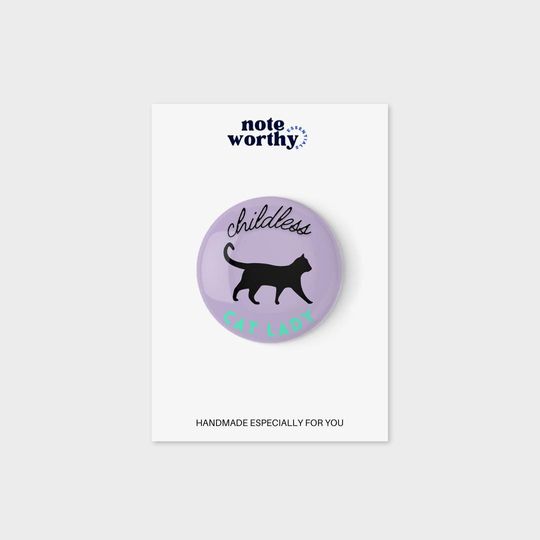 Childless Cat Lady | Cat Lady Button | Kamala Harris 2024 Button | Comma La Pin